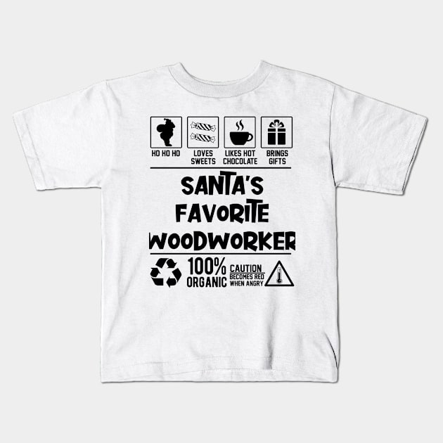 Santa's Favorite Woodworker Santa Claus Kids T-Shirt by Graficof